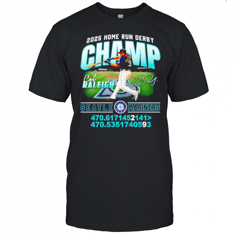 2025 Home Run Derby Champ Cal Raleigh Seattle Mariners shirt