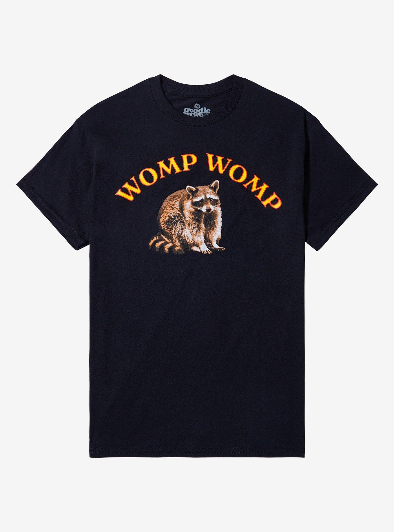 Womp Womp Raccoon T-Shirt By Goodie Two Sleeves
