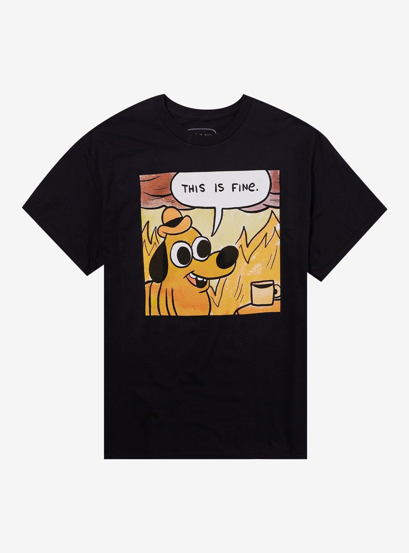 This Is Fine Dog T-Shirt By KC Green