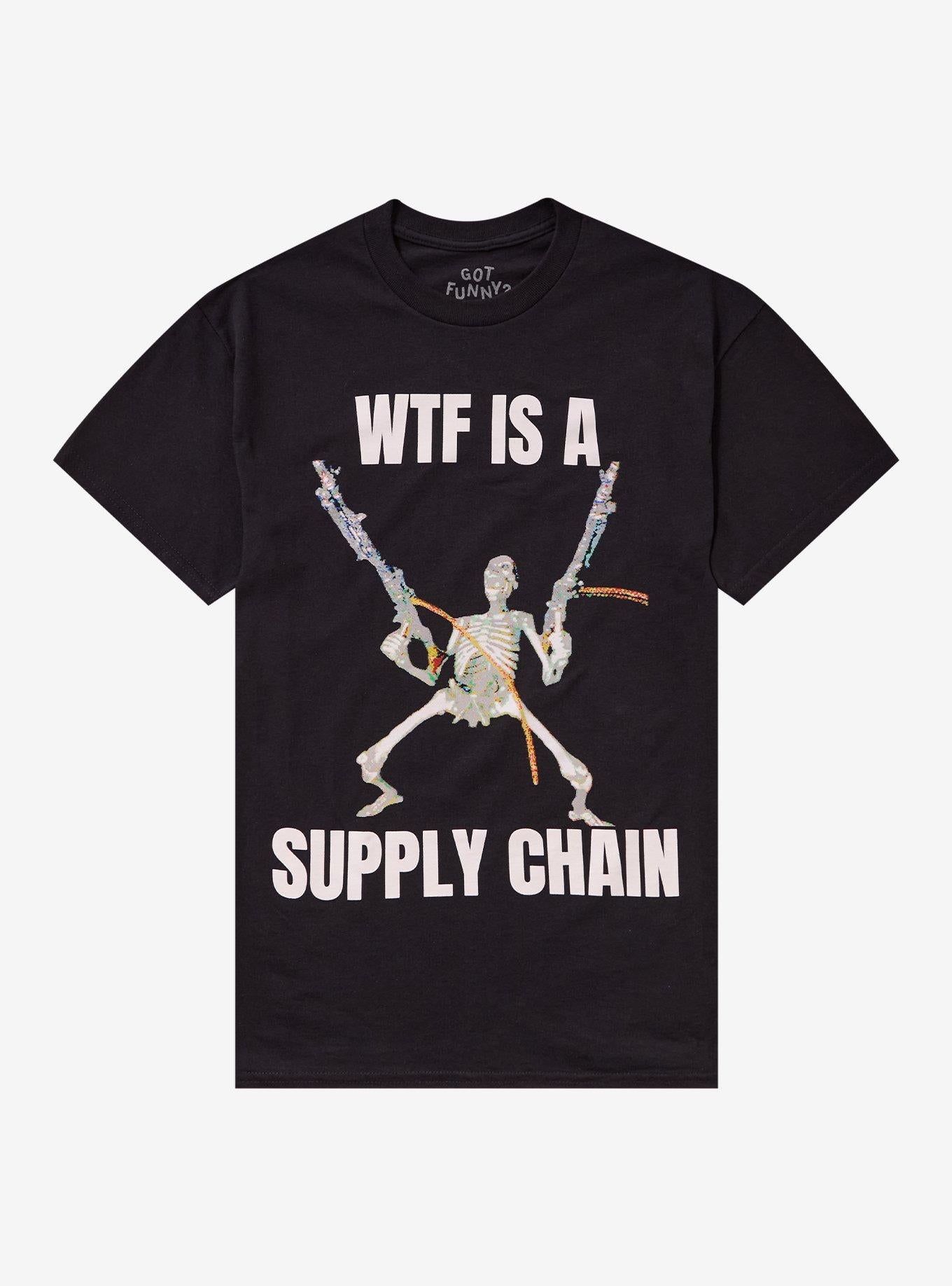 Skeleton Supply Chain T-Shirt By Got Funny?