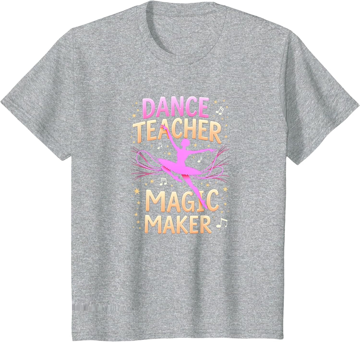 Dance Teacher Magic Maker - Inspiring Ballet Gift