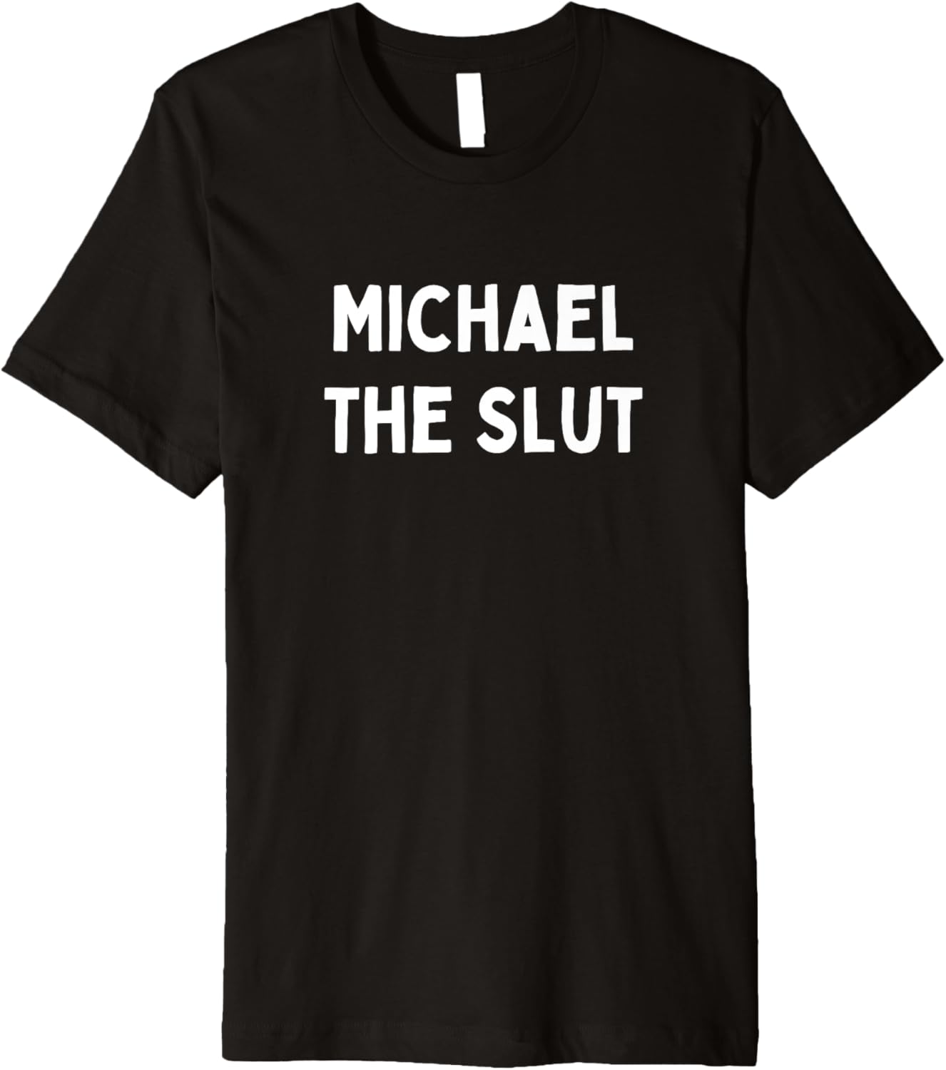Fun Graphic-Michael The Slut Premium