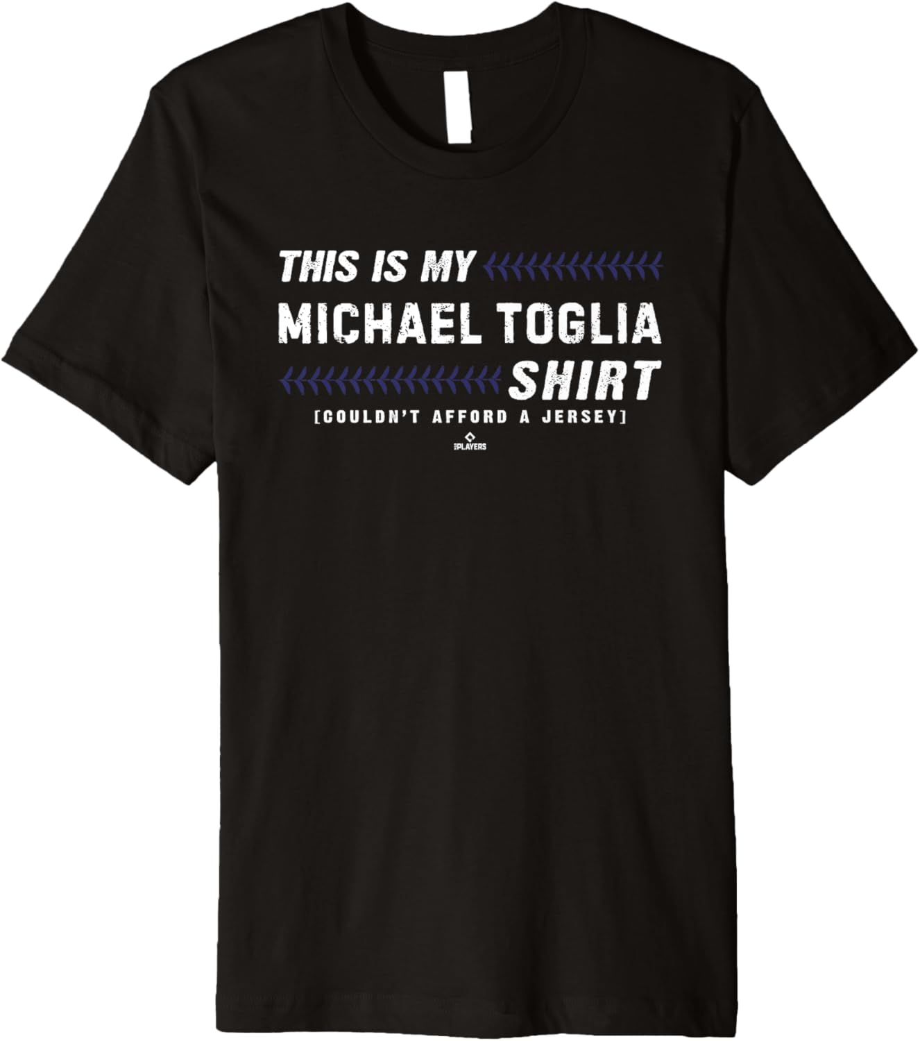 This Is My Shirt for Michael Toglia Colorado Baseball MLBPA Premium