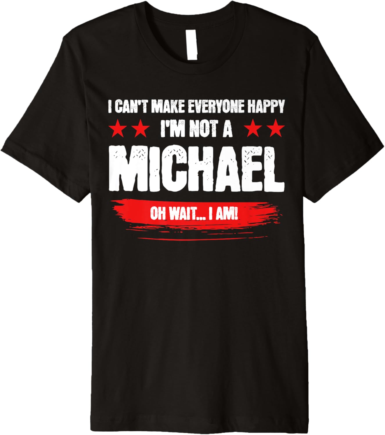 Funny Sarcastic Michael Personalized Birthday Premium