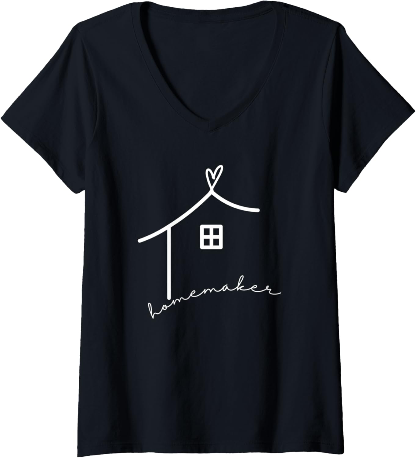 Womens HOMEMAKER Heart Home Maker V-Neck