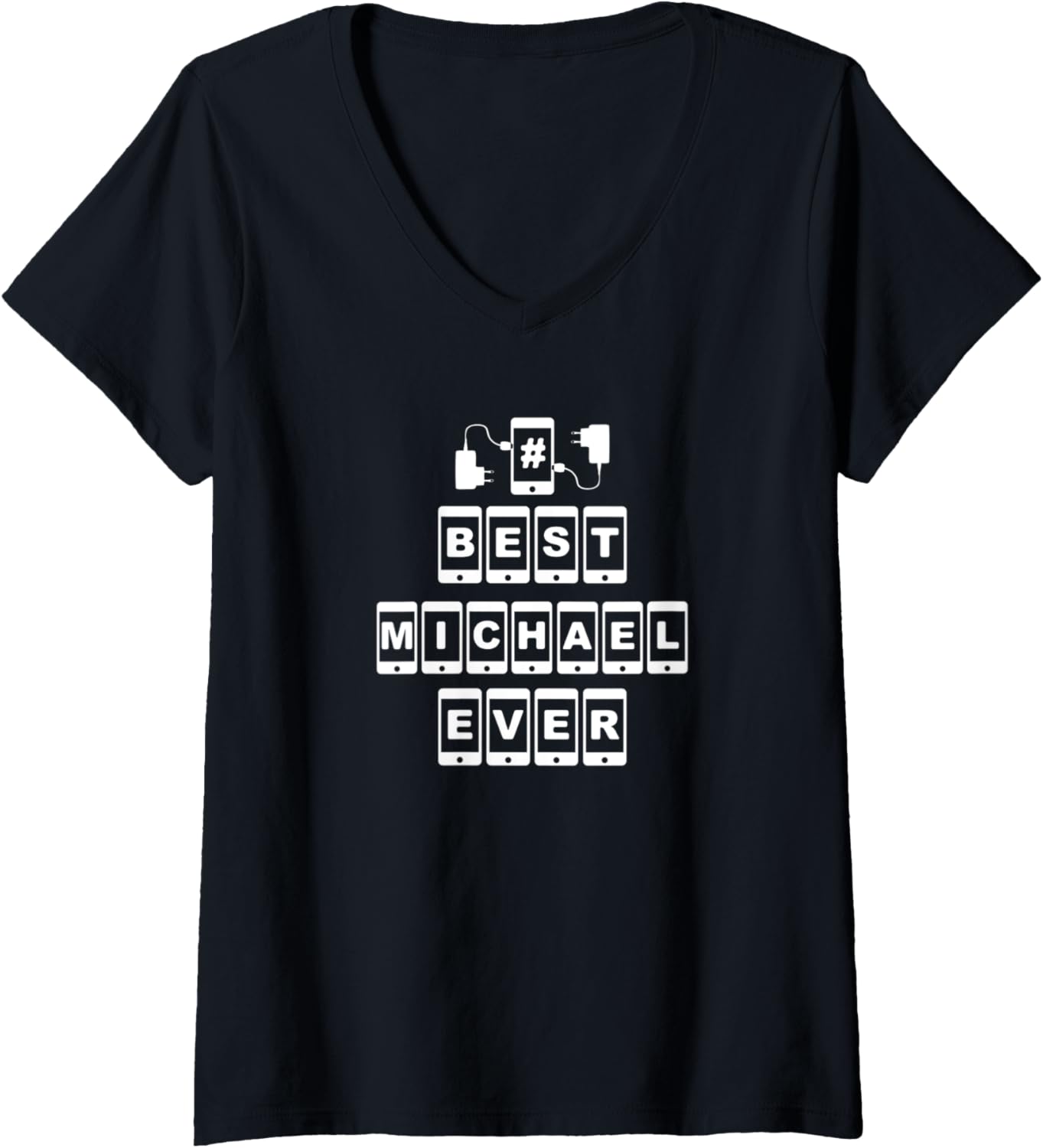 Womens Michael Name Shirt Best Michael Ever Gift For Michael V-Neck