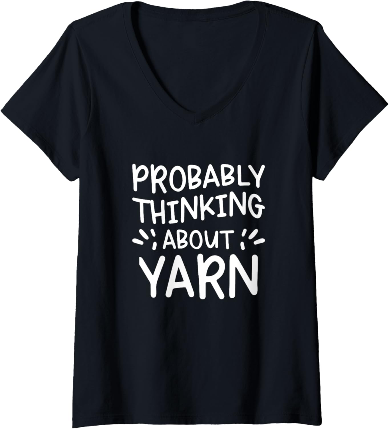 Womens Probably Thinking About Yarn V-Neck