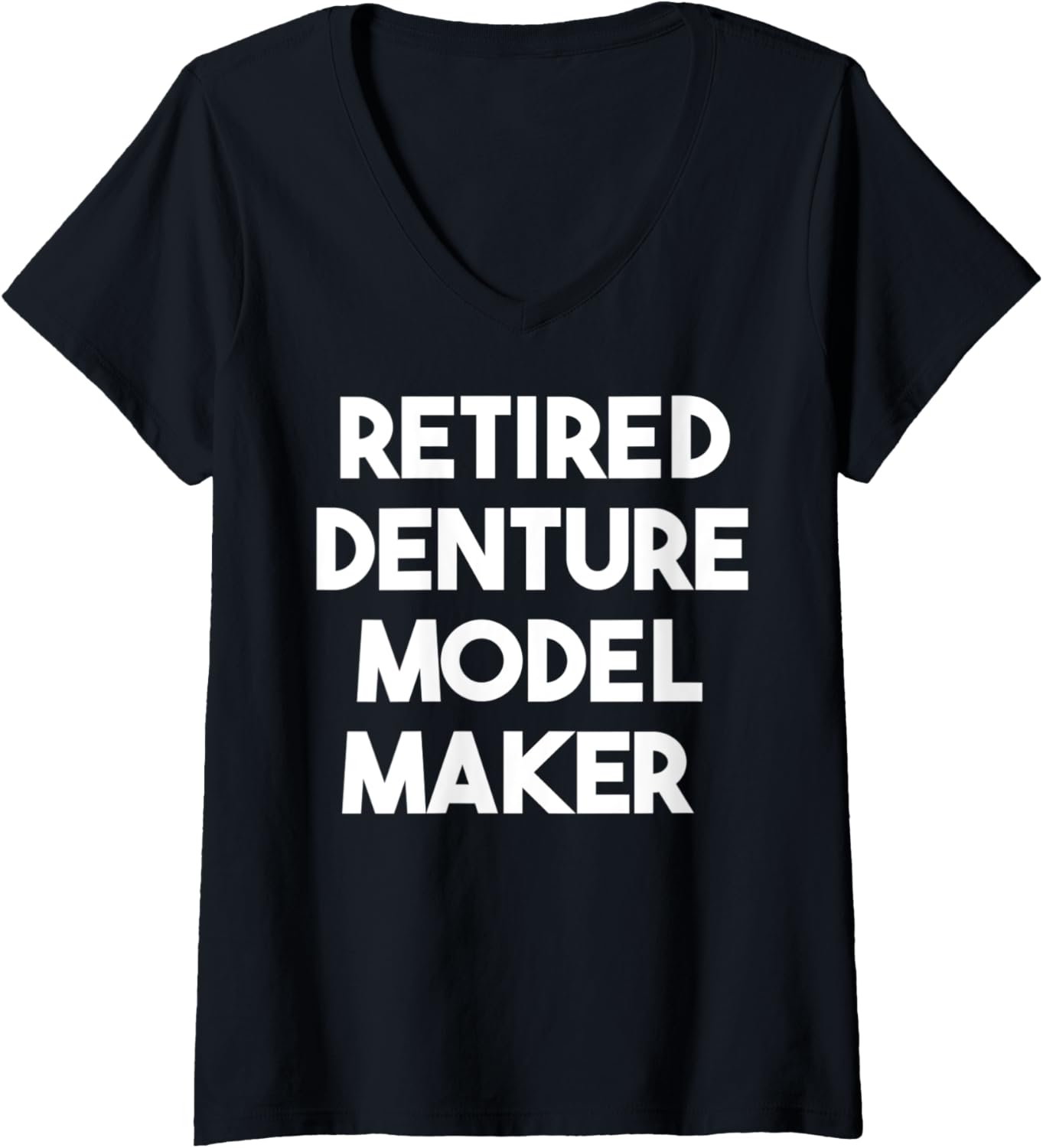 Womens Retired Denture Model Maker V-Neck