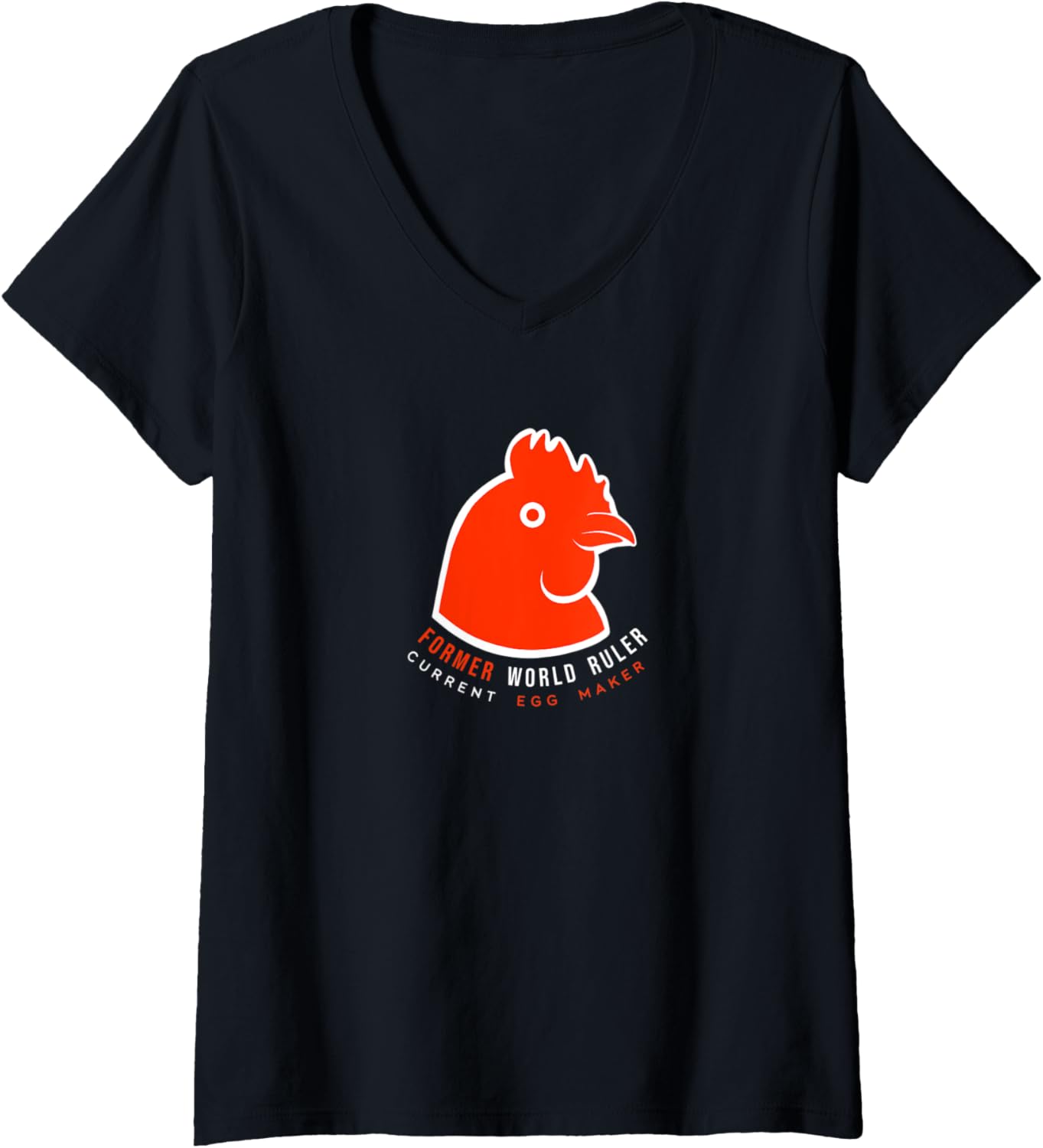 Womens Tiny dinosaur Chicken. Ex-world ruler, current egg maker V-Neck