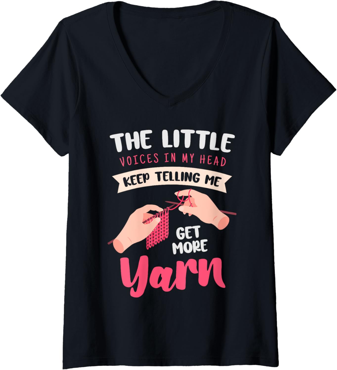 Womens Little voices in my head keep telling me to get more yarn V-Neck