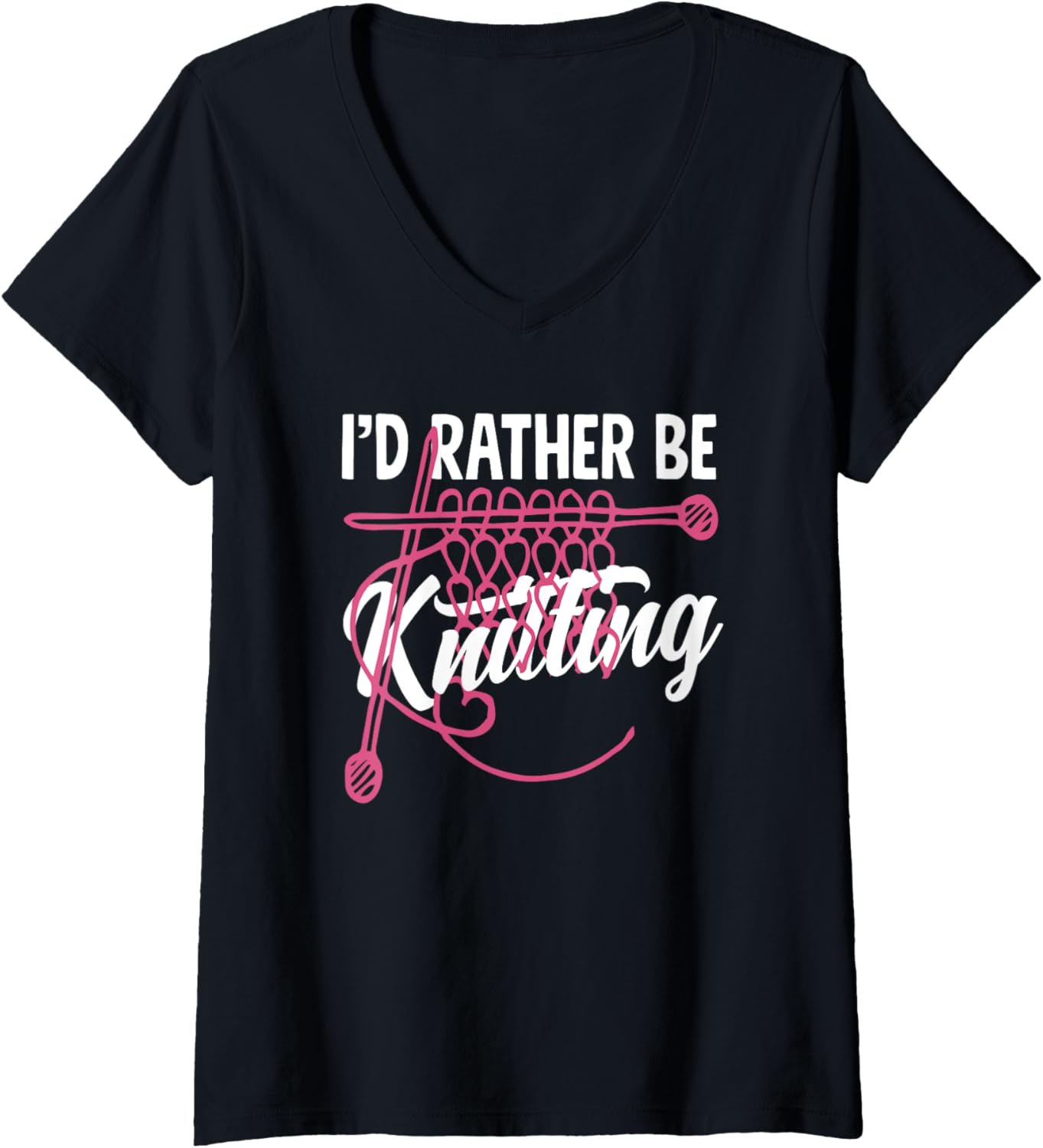 Womens Knitting I'd Rather Be Knitting Yarn Needle Knitter V-Neck