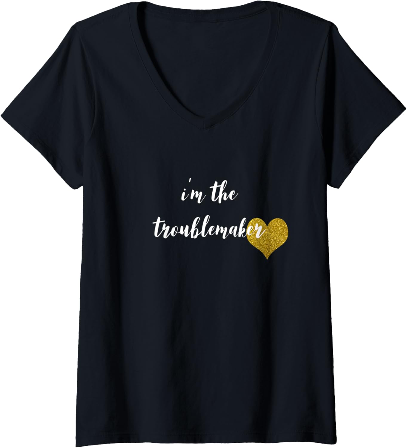 Womens I'm The Troublemaker V-Neck