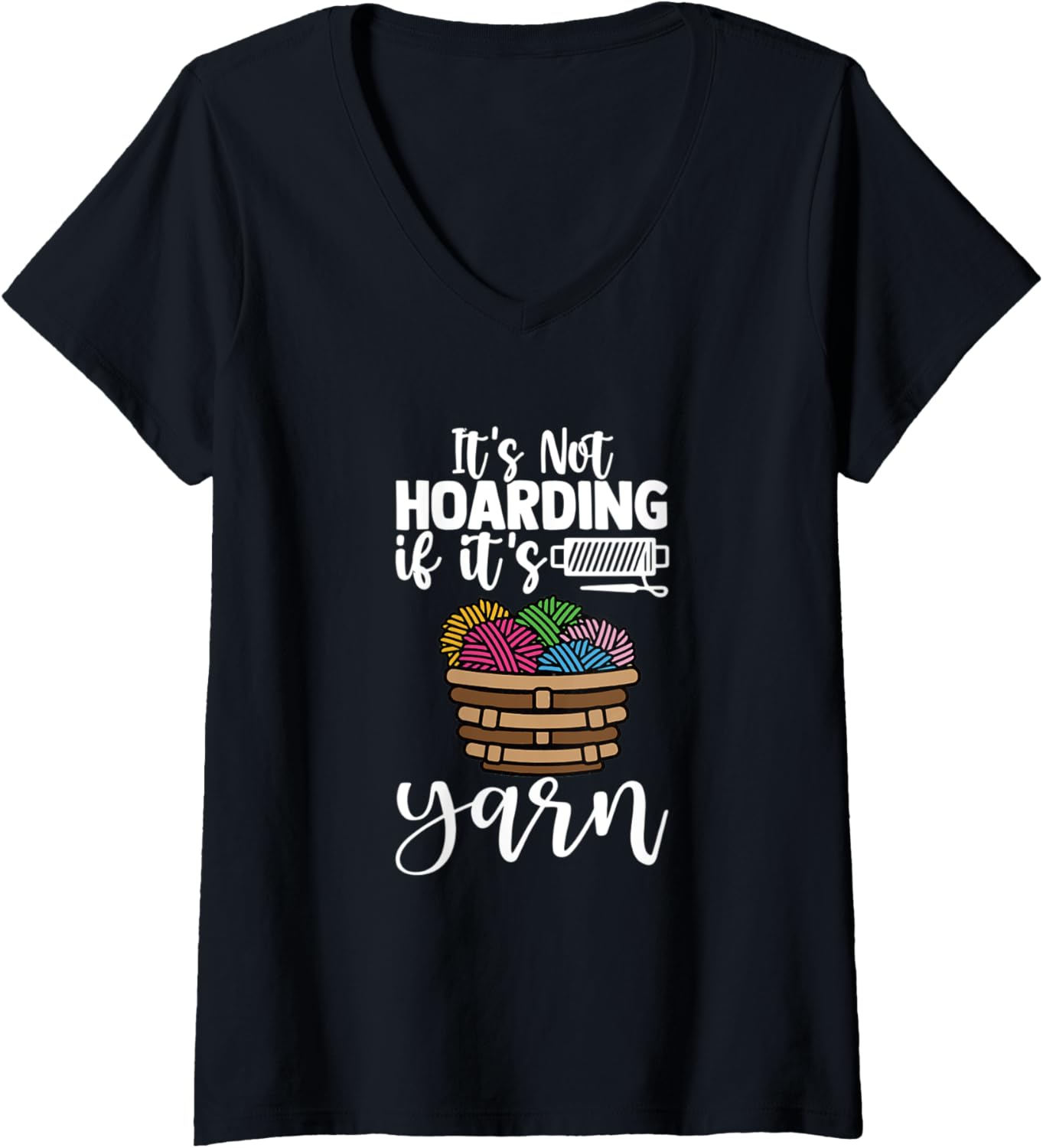 Womens It's Not Hoarding If It's Yarn Knitting Lover Knitters V-Neck