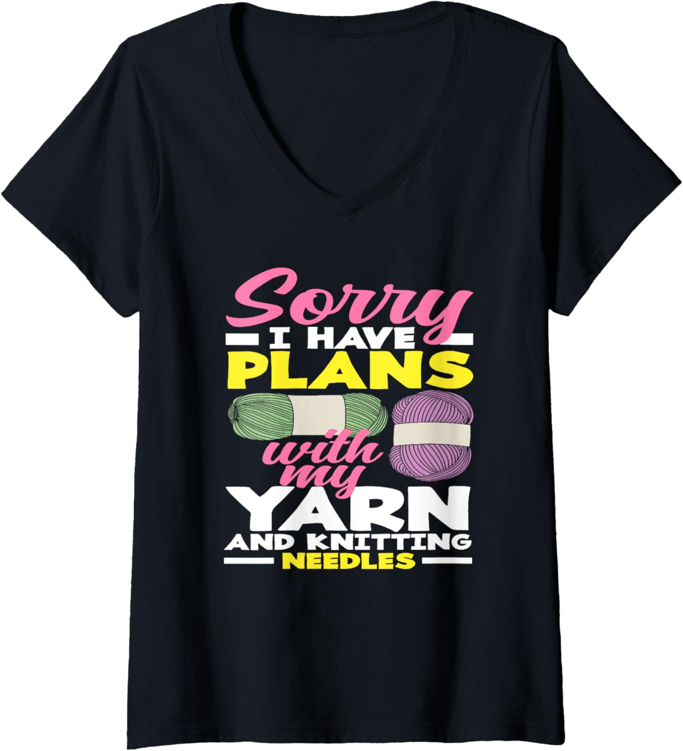 Womens Knitting Sorry I Have Plans With My Yarn Needles Knitting V-Neck