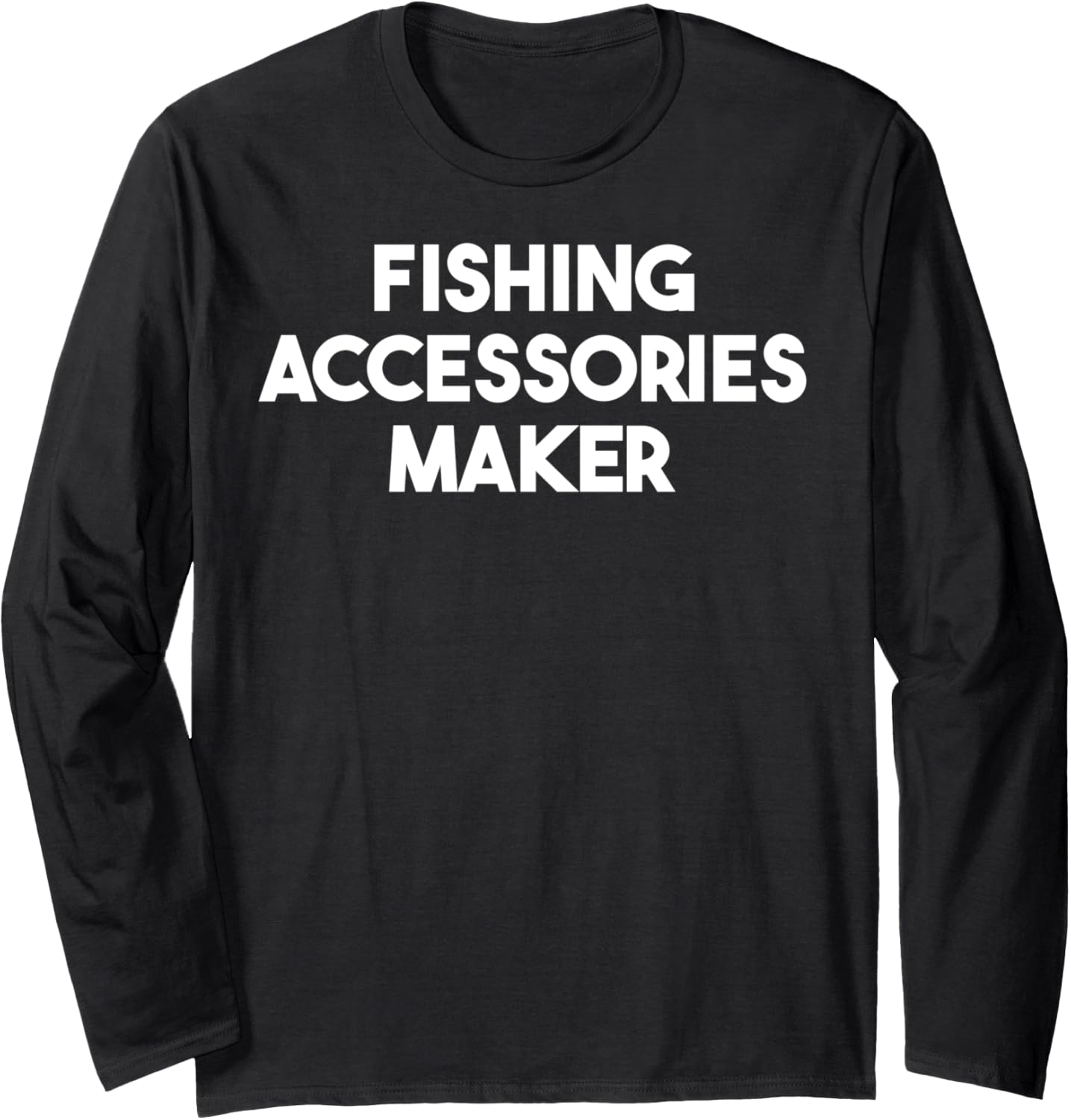 Fishing Accessories Maker Long Sleeve