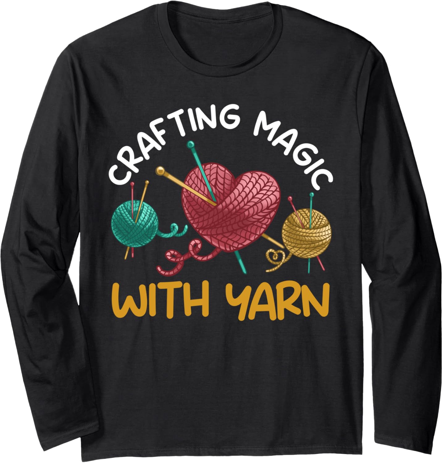 Yarn Collection WITH YARN TO CREATIVITY Funny Yarn Collector Long Sleeve