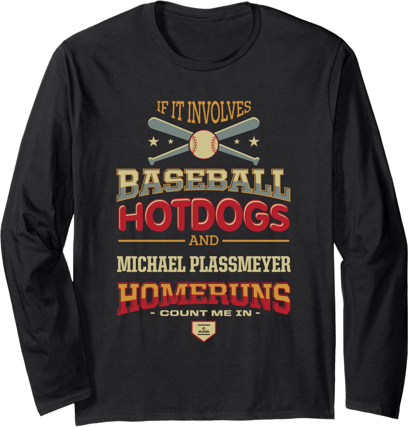Baseball, Hotdogs and Michael Plassmeyer Prospect Baseball Long Sleeve