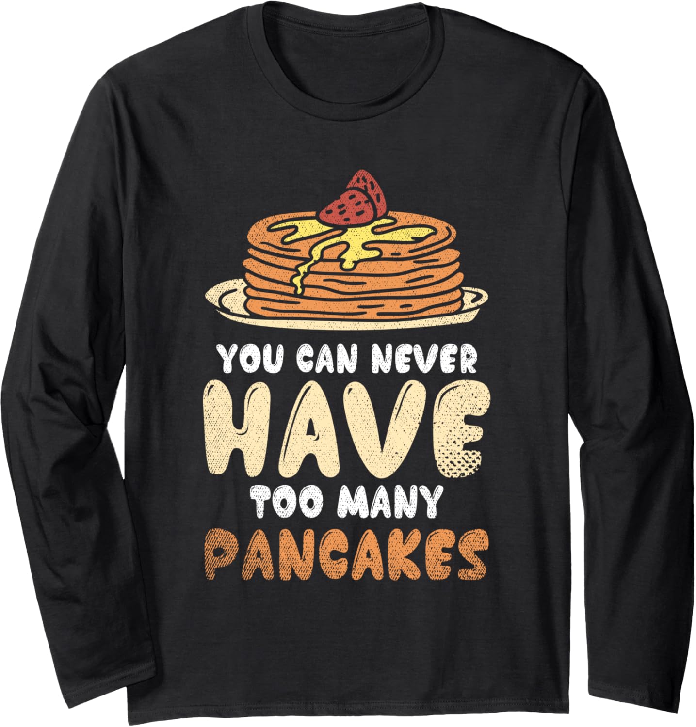 Funny Pancake Chef Breakfast Lover Pancake Maker Pancake Long Sleeve