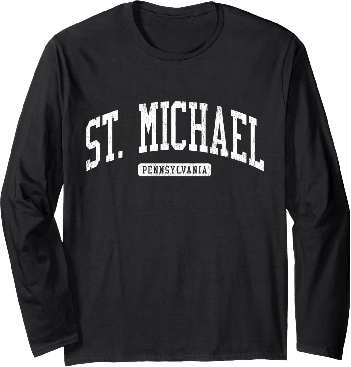 St. Michael Pennsylvania PA JS03 College University Style Long Sleeve