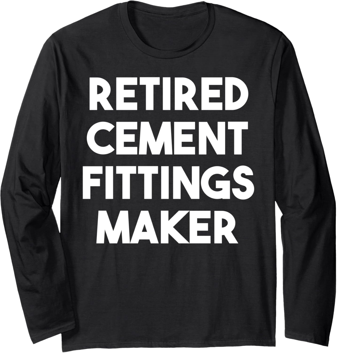 Retired Cement Fittings Maker Long Sleeve