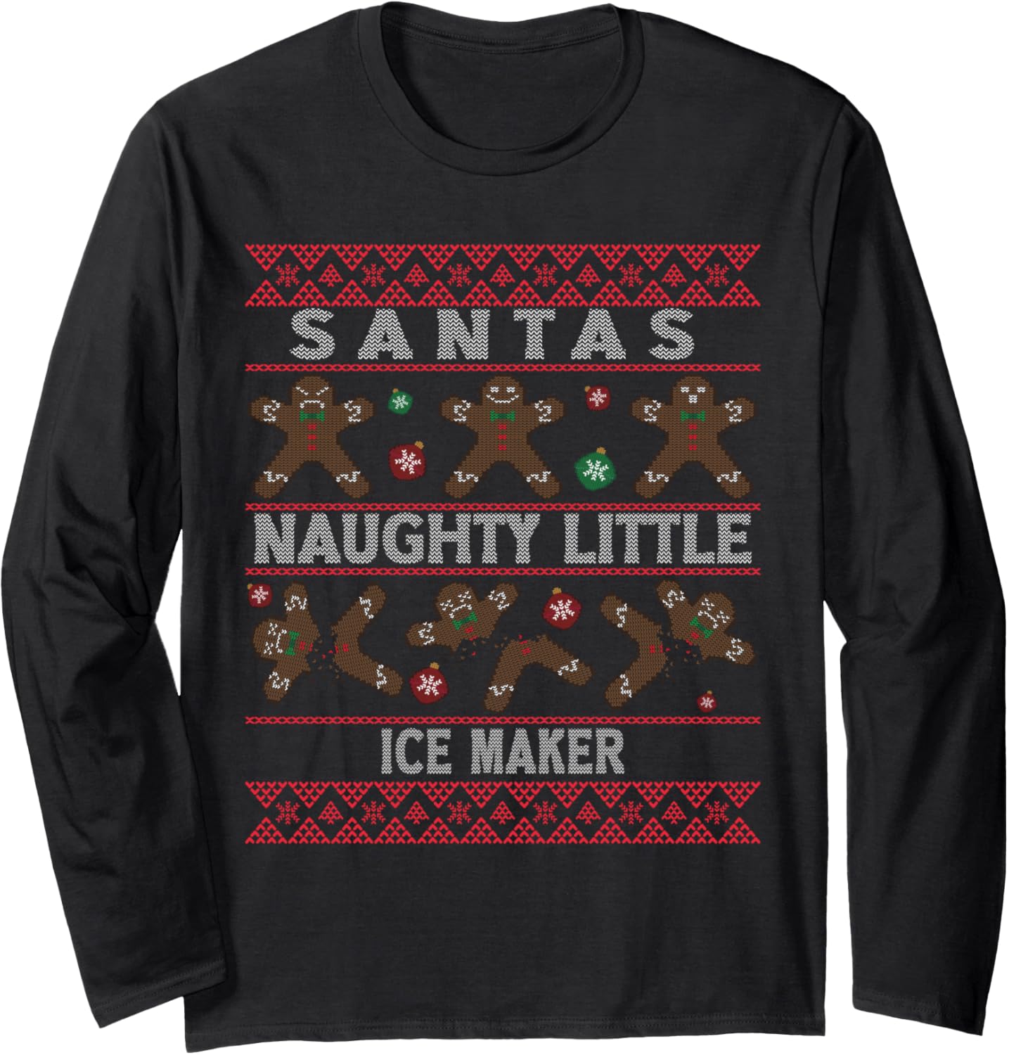 Ugly Christmas Xmas Santa Ice Maker Job Long Sleeve