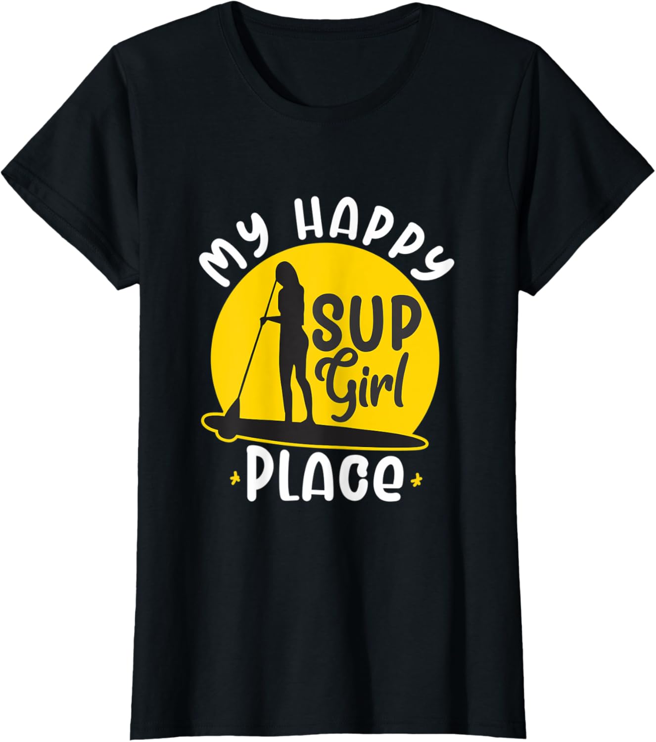 Womens Sup Girl Paddleboard My happy Place