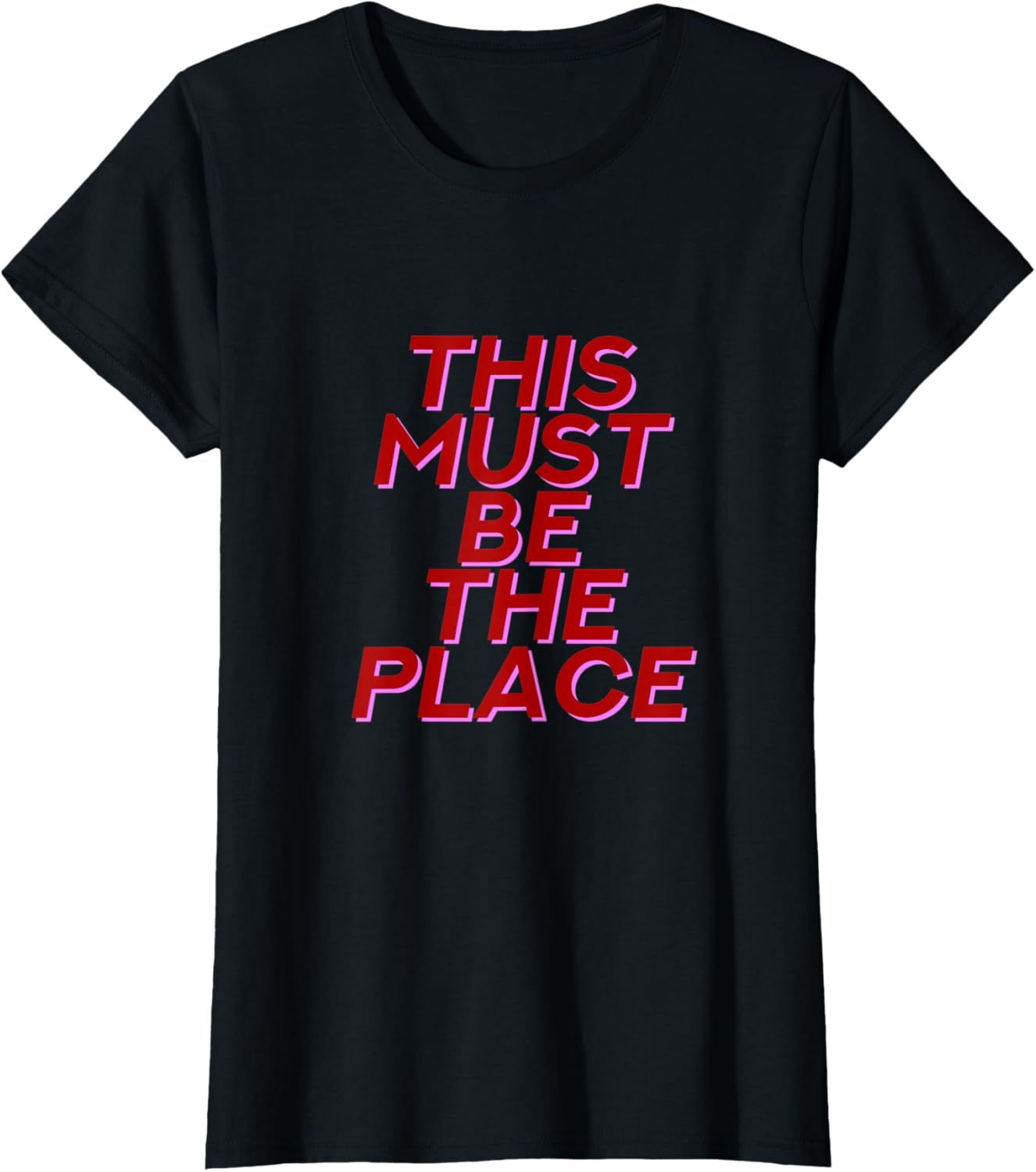 Womens This Must Be The Place - Independent Woman Girl Power Quote