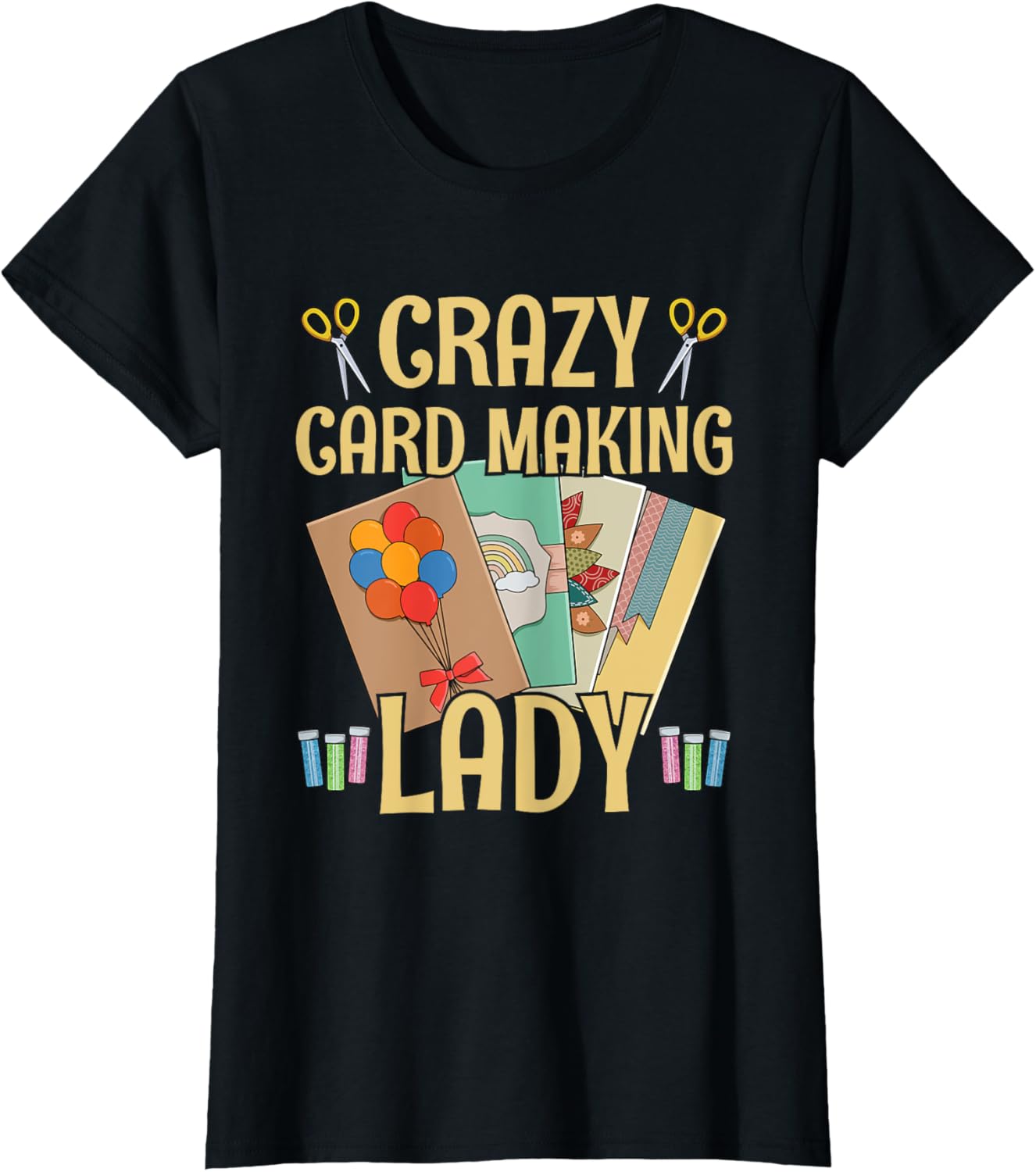 Crazy Card Making Lady Design for a Card Maker Girl
