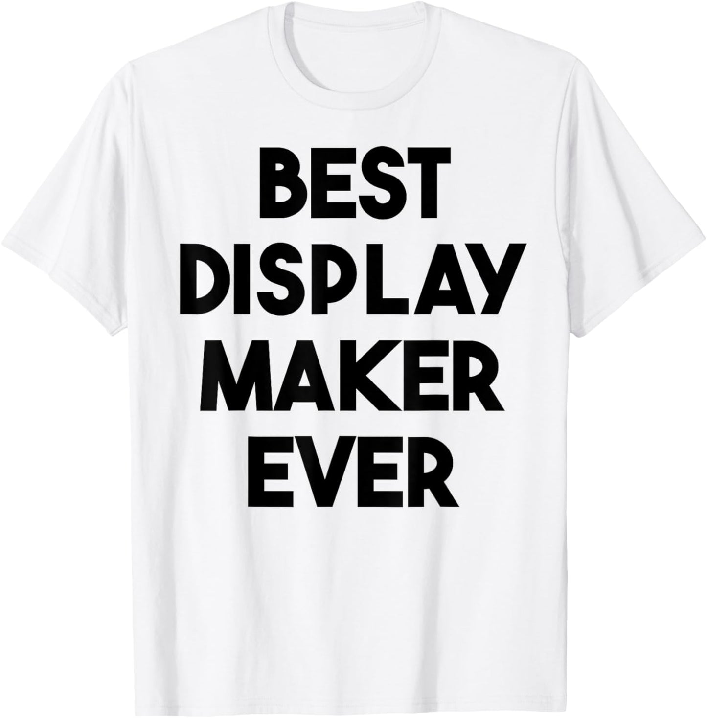 Best Display Maker Ever