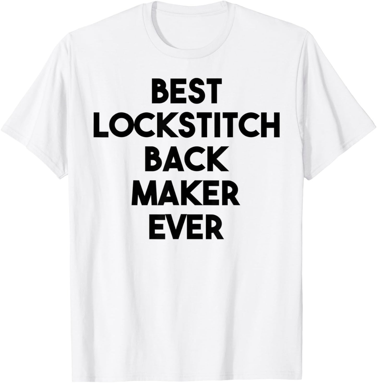 Best Lockstitch Back Maker Ever