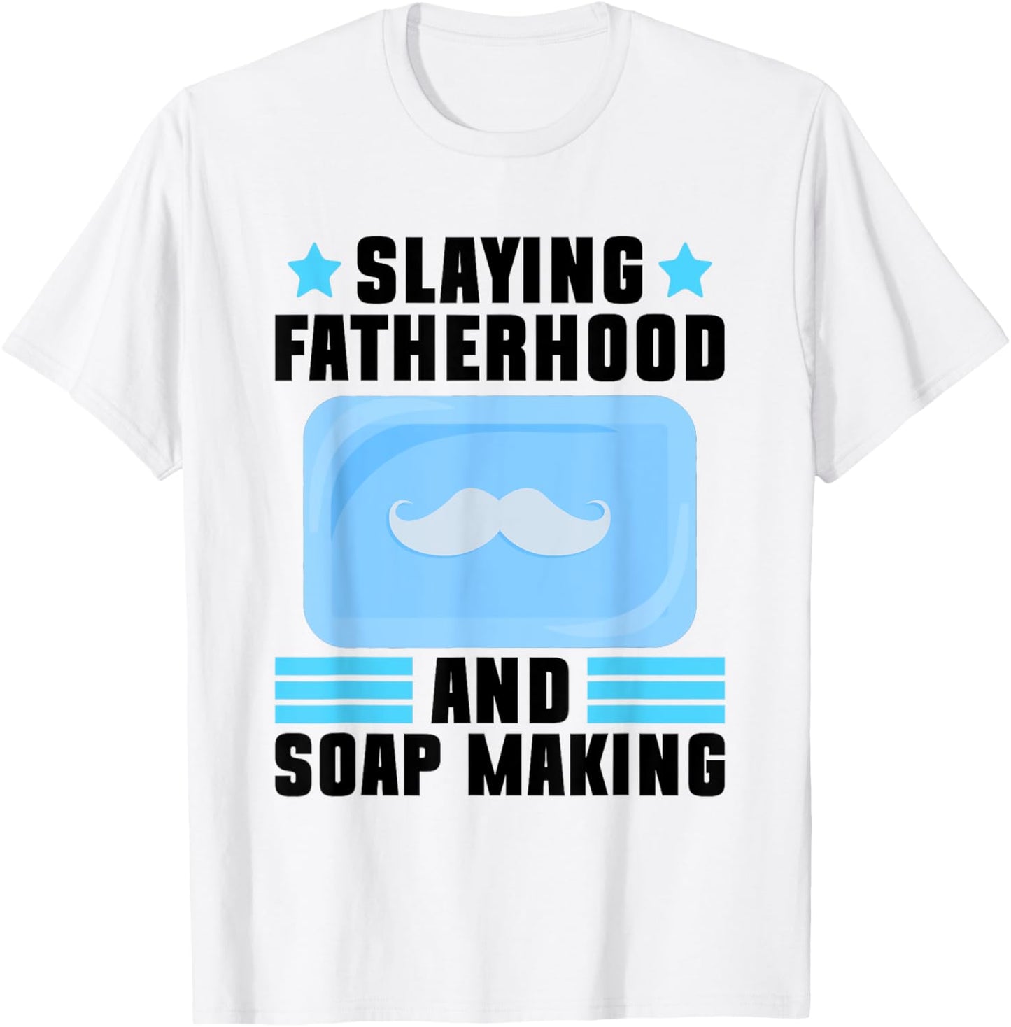 Slaying Fatherhood And Soap Making - Soap Making Soap Maker