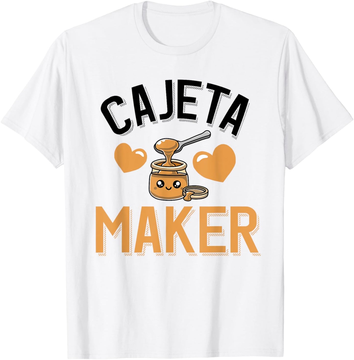 Cute Cajeta Lover Cajeta Maker