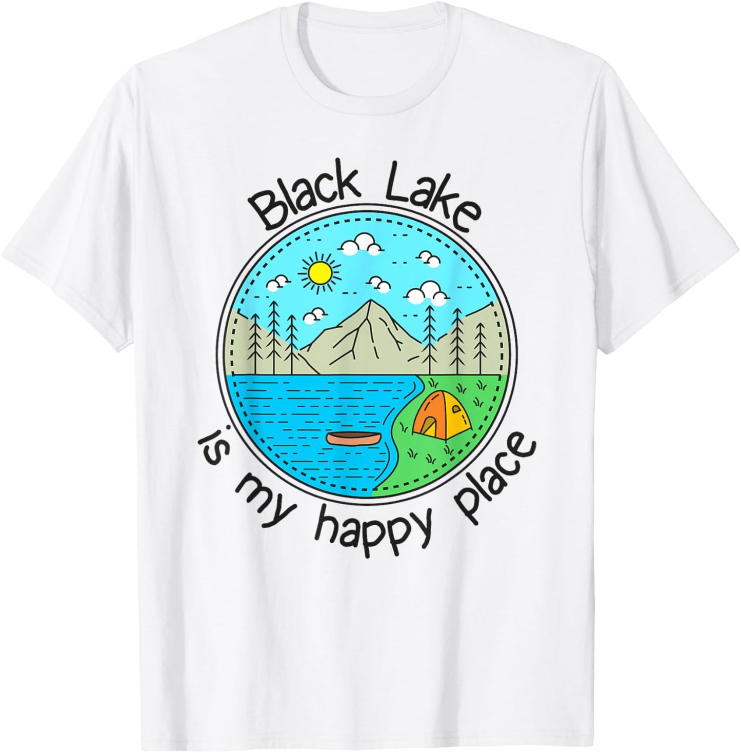 Fishing Boating Camping - My Happy Place Black Lake