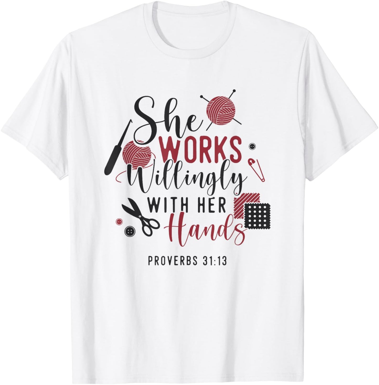 She Works Willingly With Her Hands Crocheting Yarn Knitting