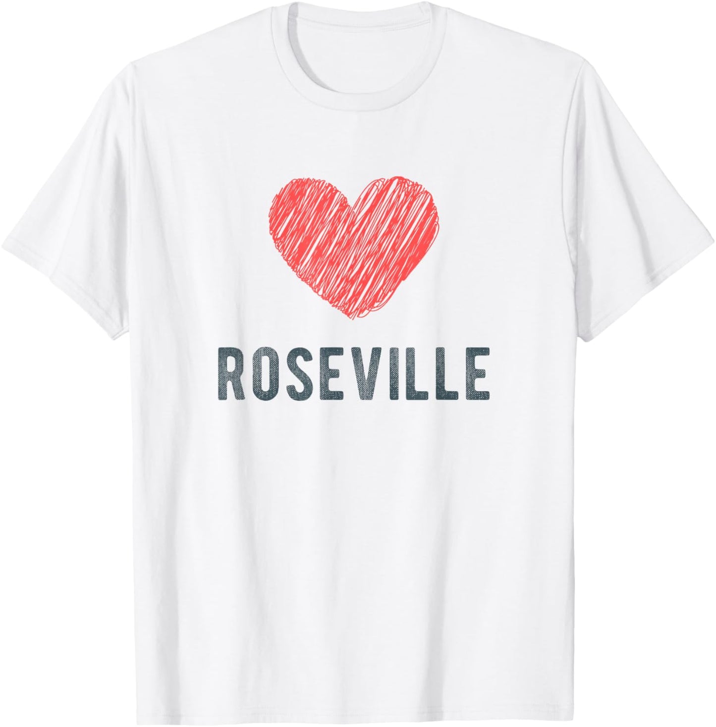 Roseville Heart Love Favorite City or Place