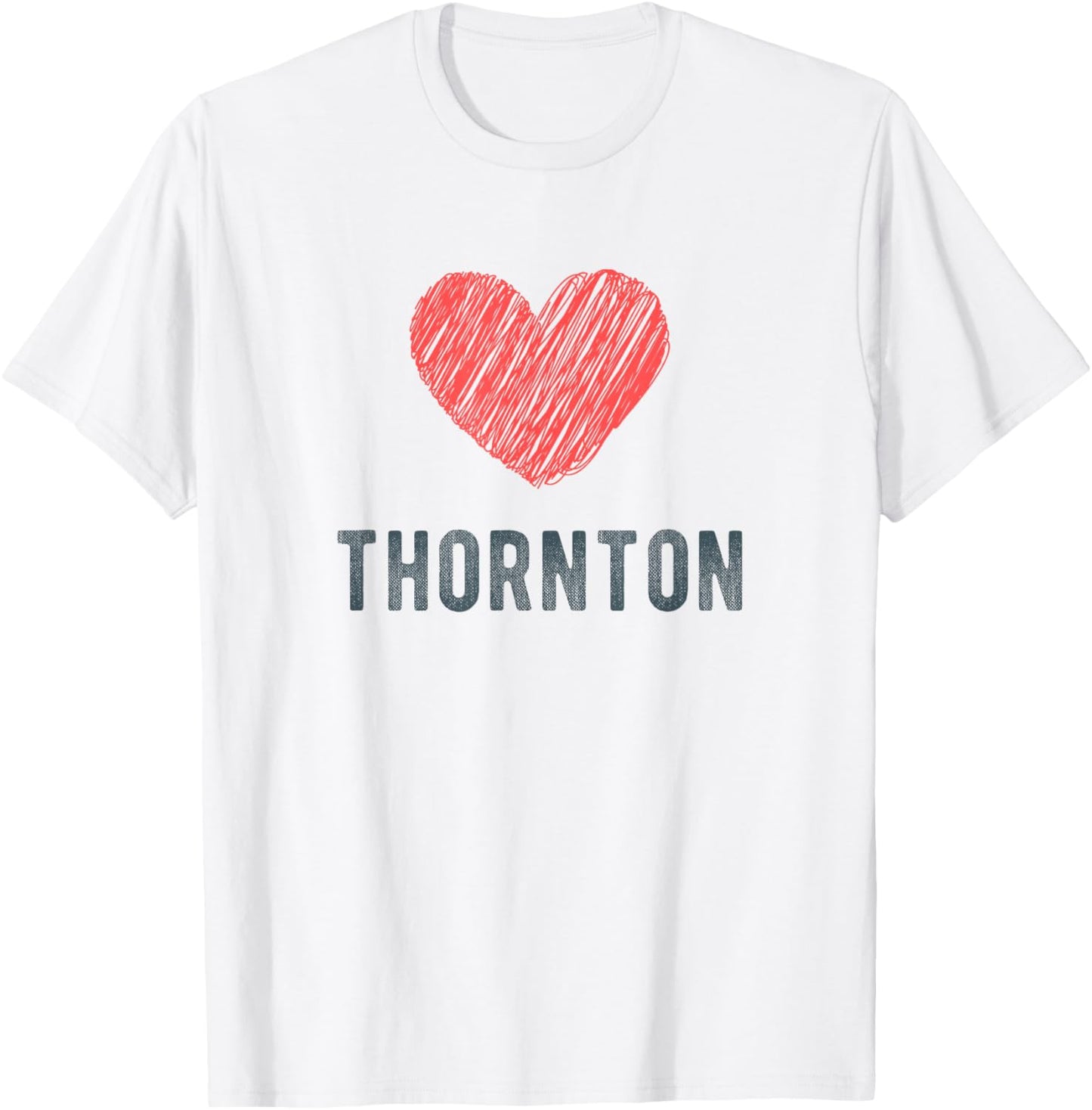 Thornton Heart Love Favorite City or Place