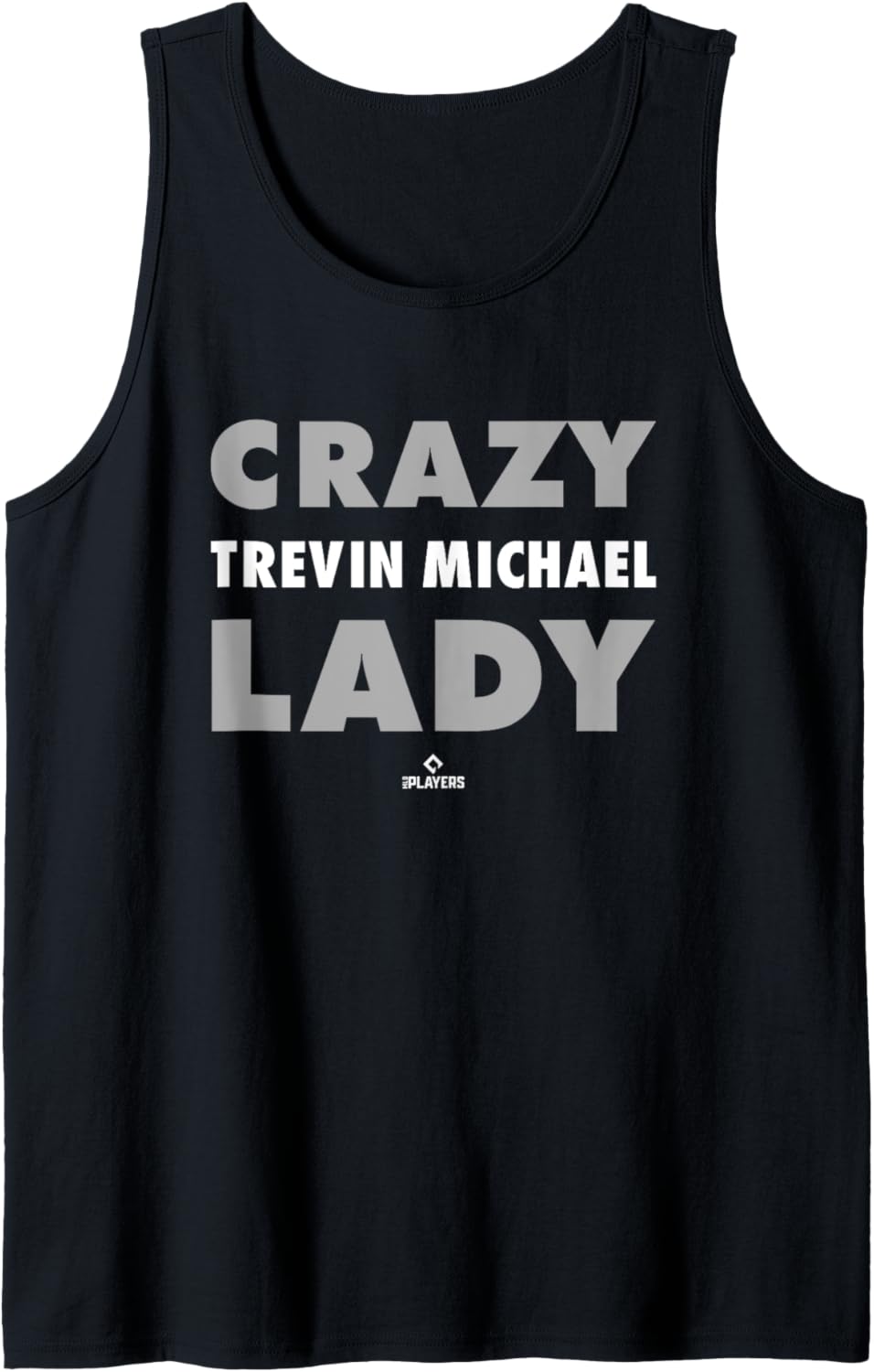 Crazy Lady for Trevin Michael Prospect Baseball Fan Gear Tank Top