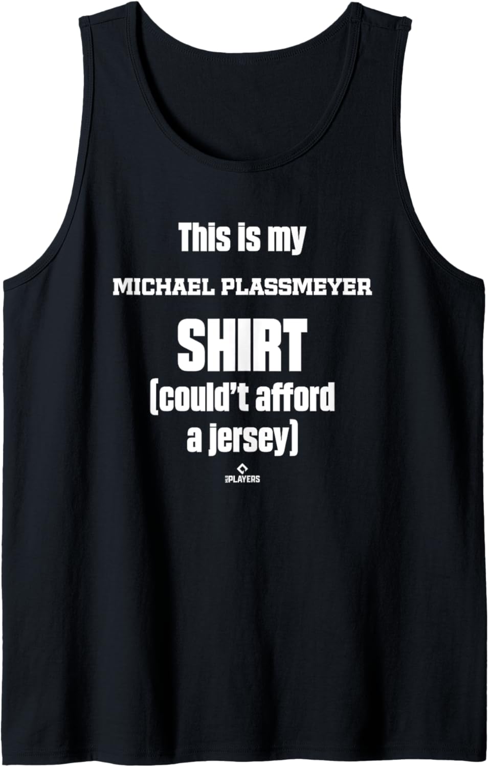 This Is My Shirt Michael Plassmeyer Prospect Baseball Fan Tank Top