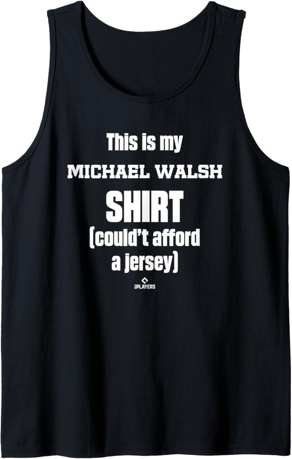 This Is My Shirt Michael Walsh Prospect Baseball Fan Gear Tank Top