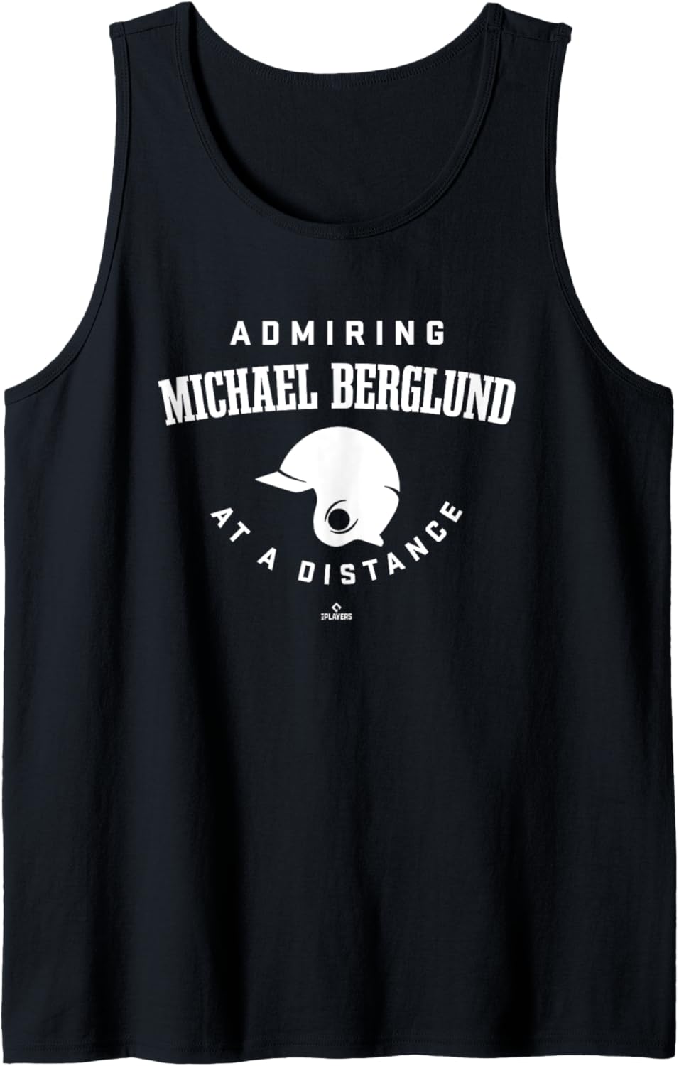 Admiring at a Distance Michael Berglund Prospect Baseball Tank Top