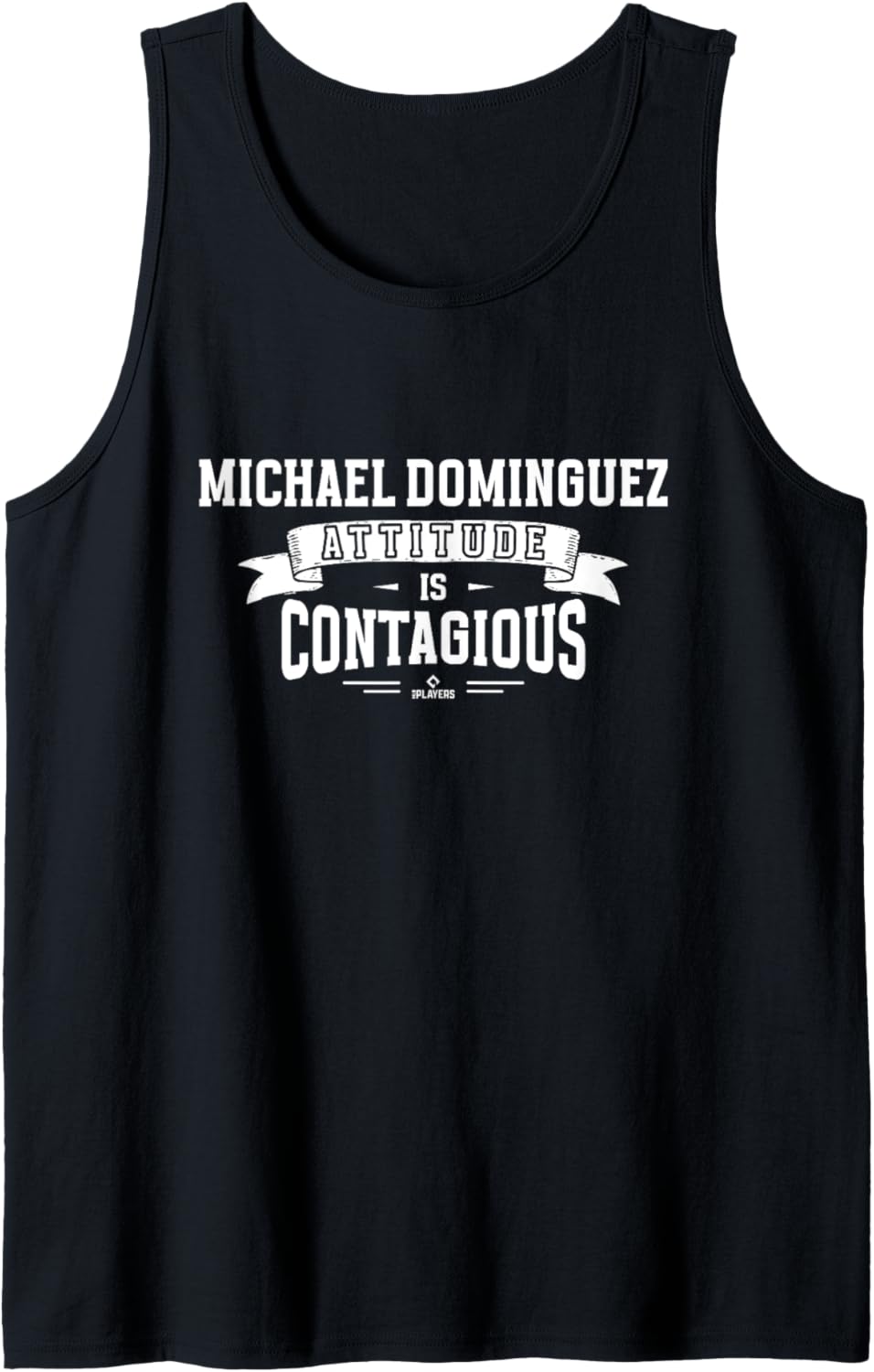 Attitude Is Contagious Michael Dominguez Prospect Baseball Tank Top