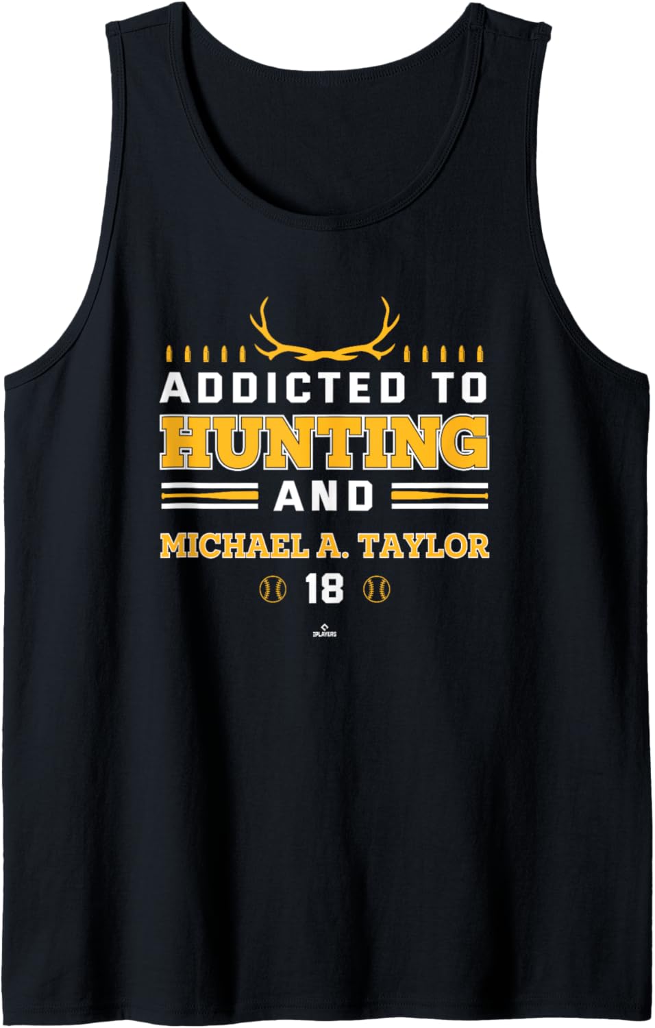 Addicted to Deer Hunting & Michael A. Taylor Pittsburgh Tank Top