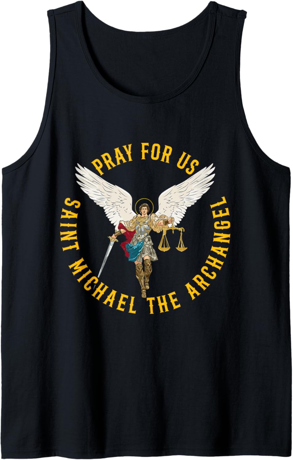 Pray for us Saint Michael the archangel Tank Top