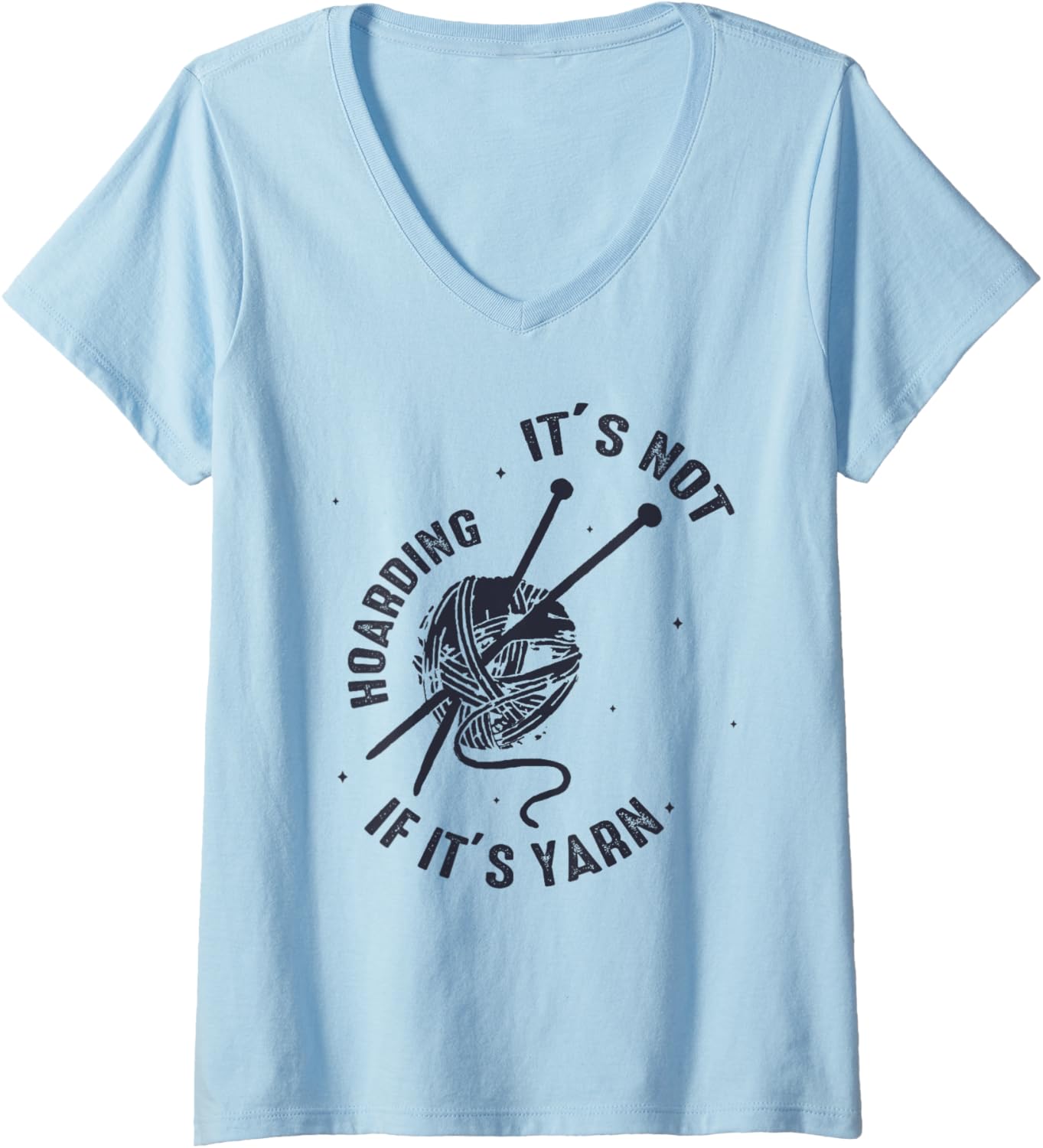 Womens It's Not Hoarding If It's Yarn Funny Knitting Lover Mother V-Neck