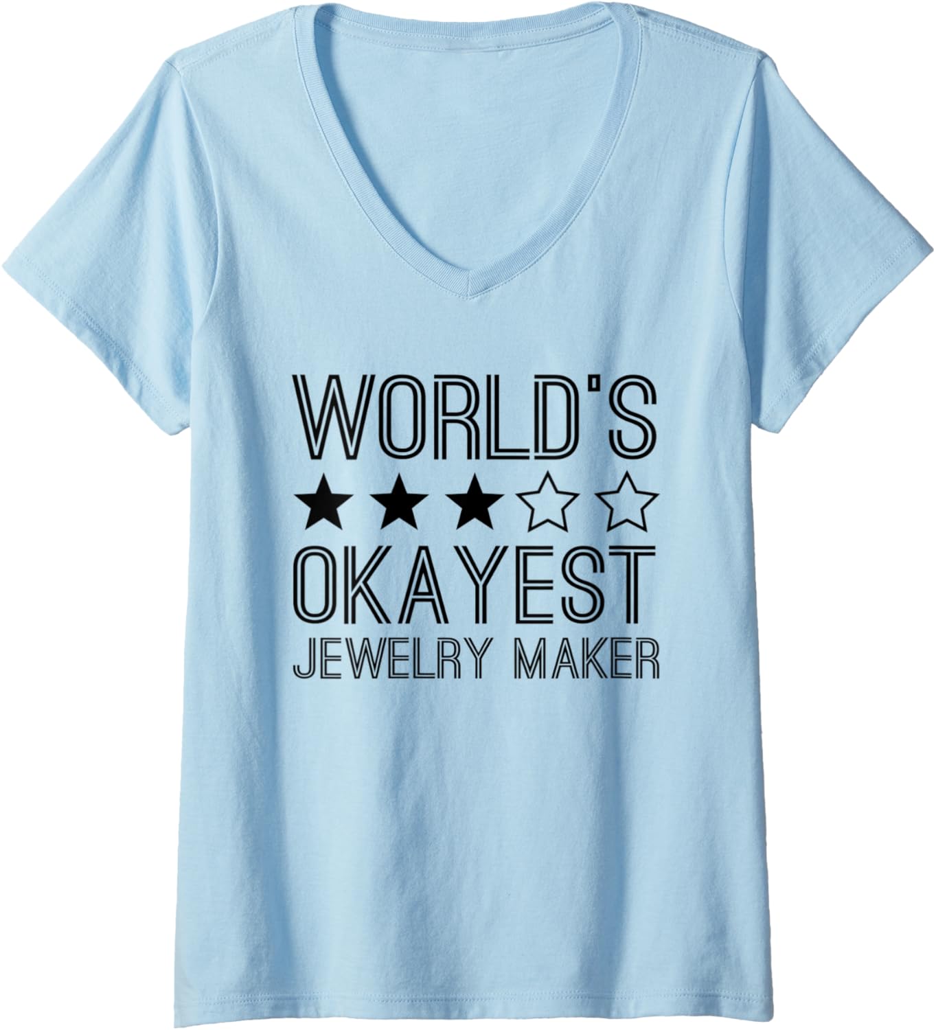 Womens Worlds Okayest Jewelry Maker Funny Jewelry Maker V-Neck