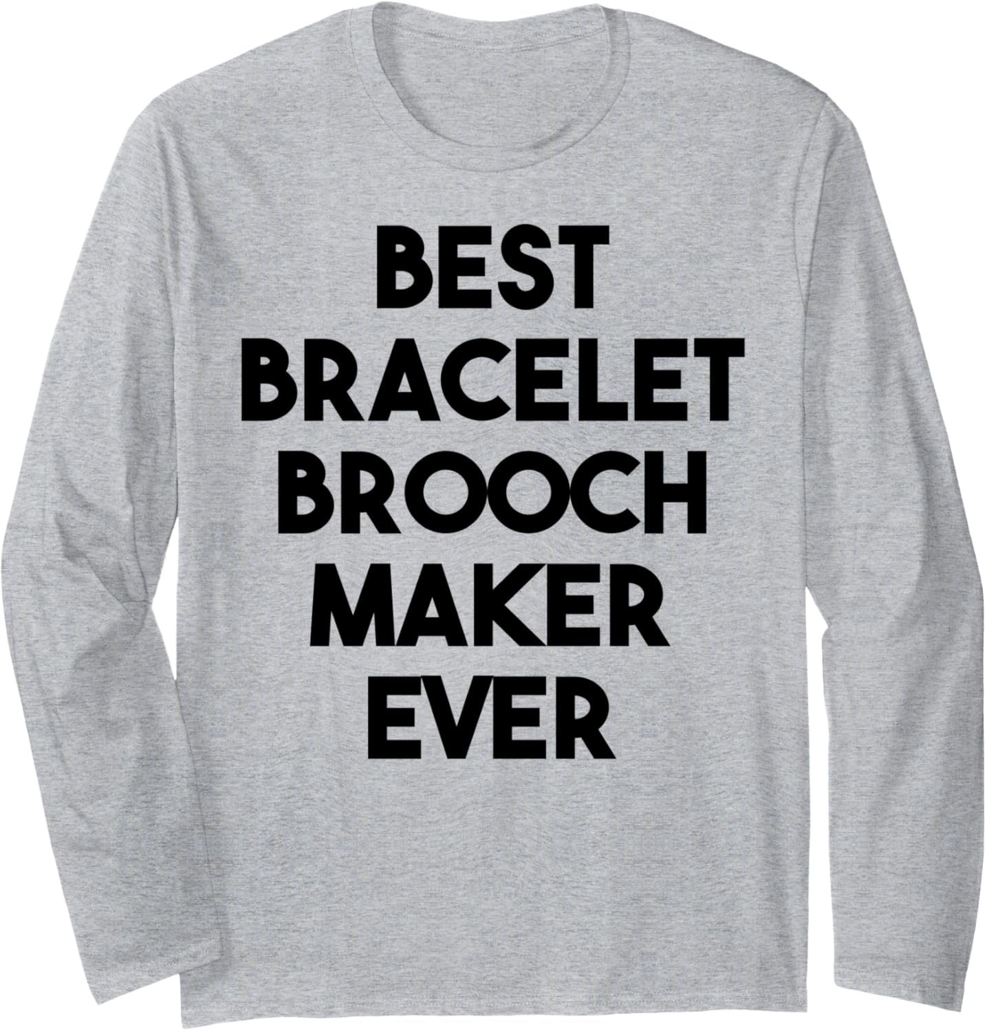Best Bracelet Brooch Maker Ever Long Sleeve