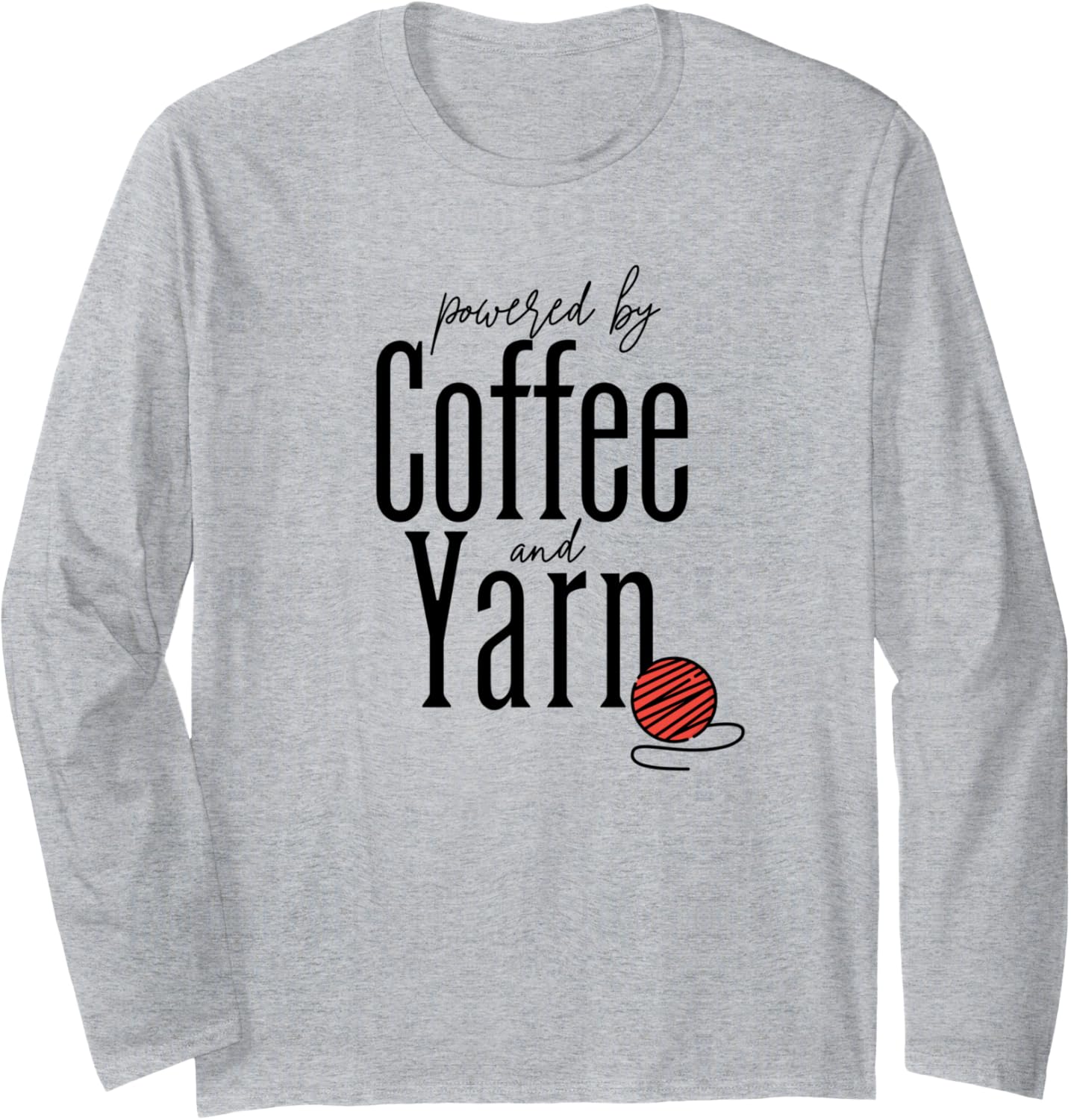 Powered By Coffee and Yarn Long Sleeve