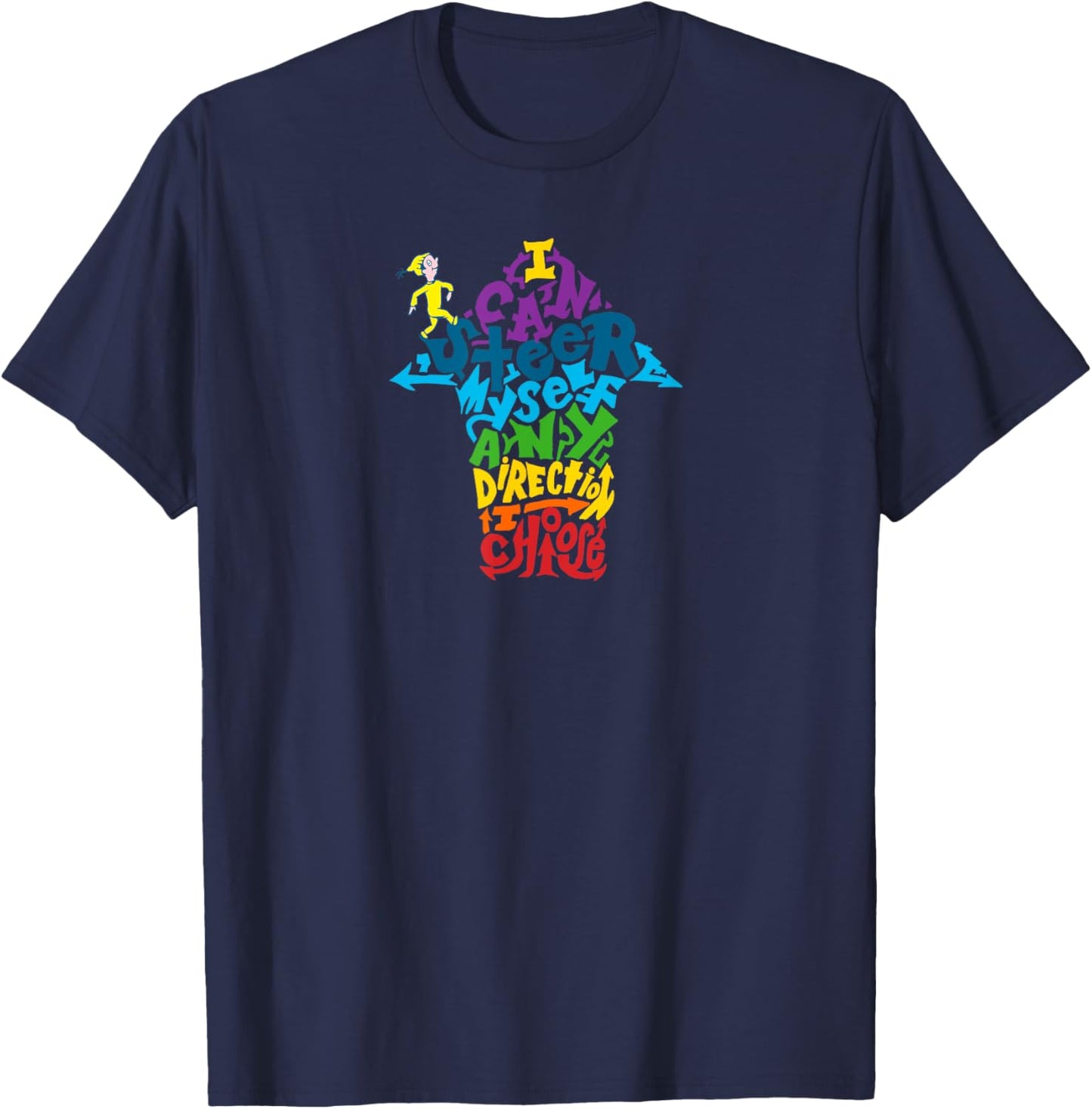 Dr. Seuss Oh The Places You'll Go - Any Direction T-shirt