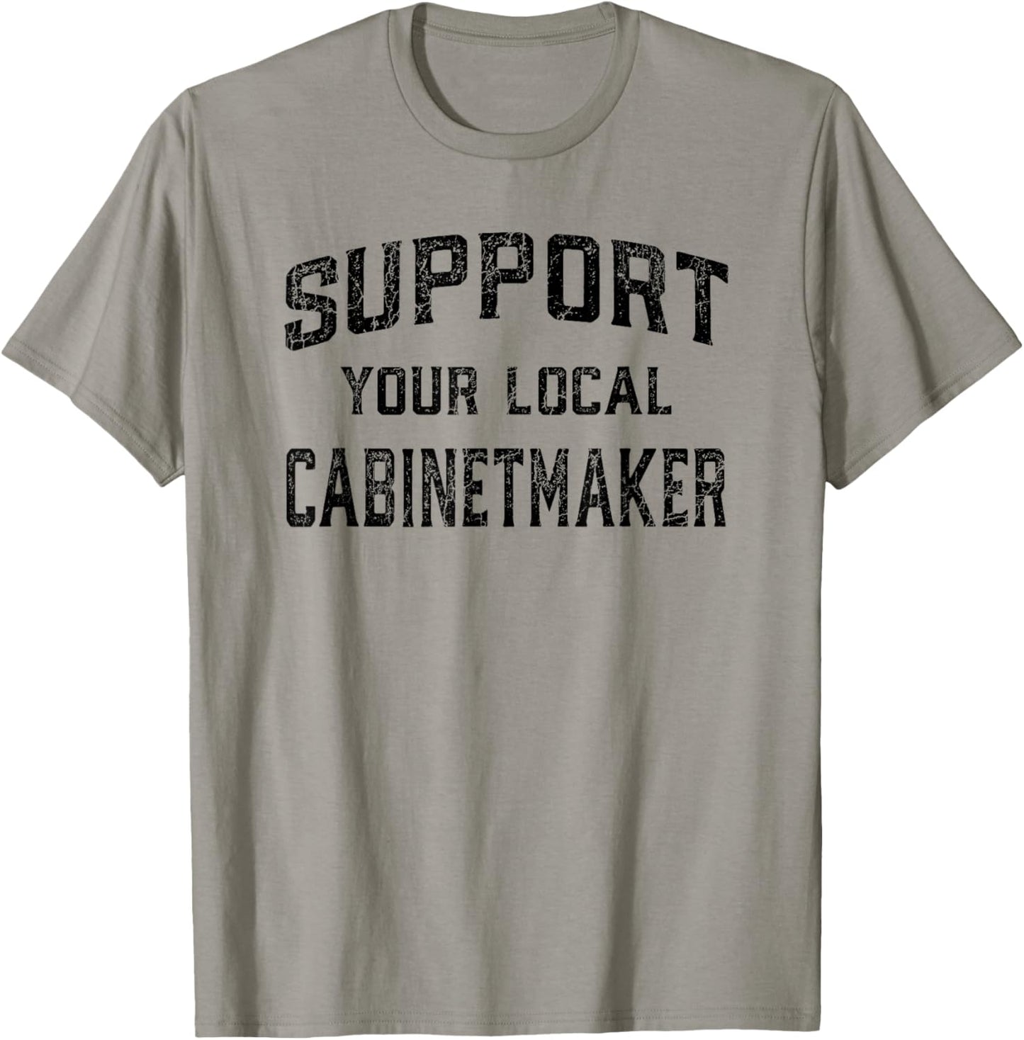 Support Your Local Cabinet Maker