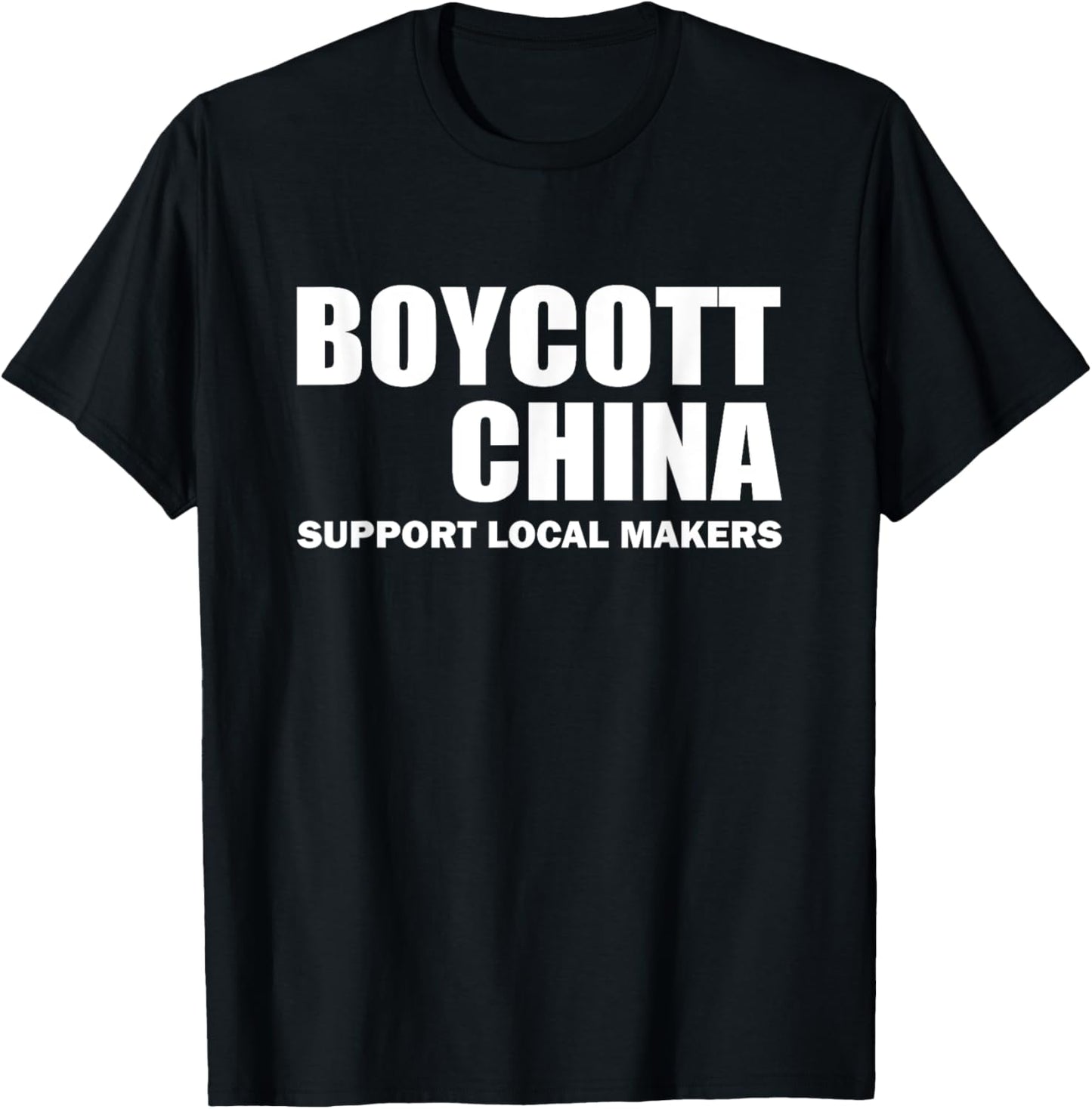 Boycott China Support Local Makers